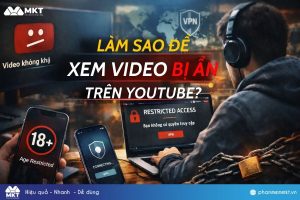 Xem video bị ẩn trên YouTube